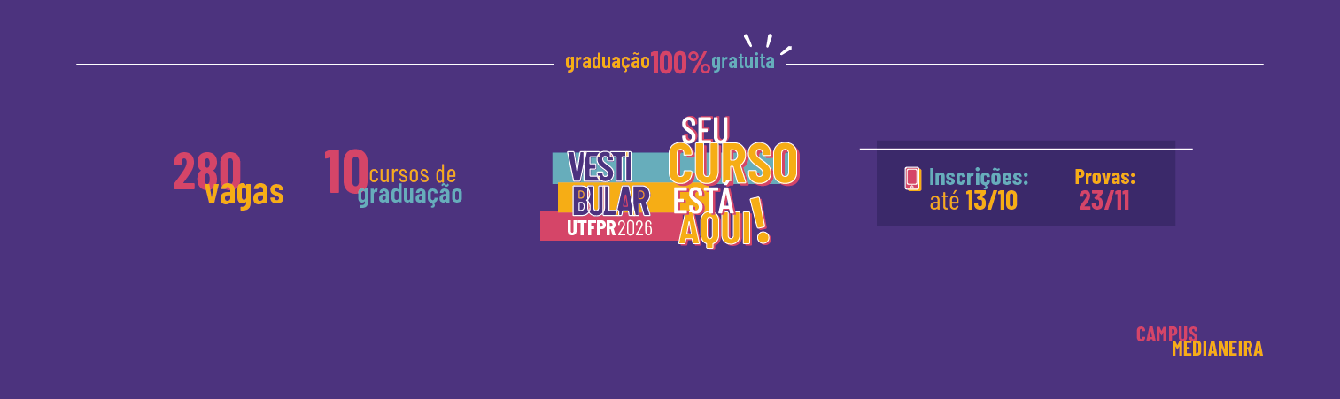 Estude no Campus Medianeira da UTFPR